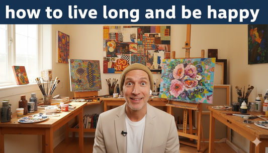 The Artist’s Journey E3 - How to Live Longer & Be Happy – Health, Longevity