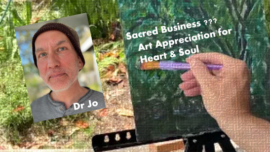 The Artist's Journey E8 - Art Appreciation as Sacred Custodianship: Impression Expression Abstract